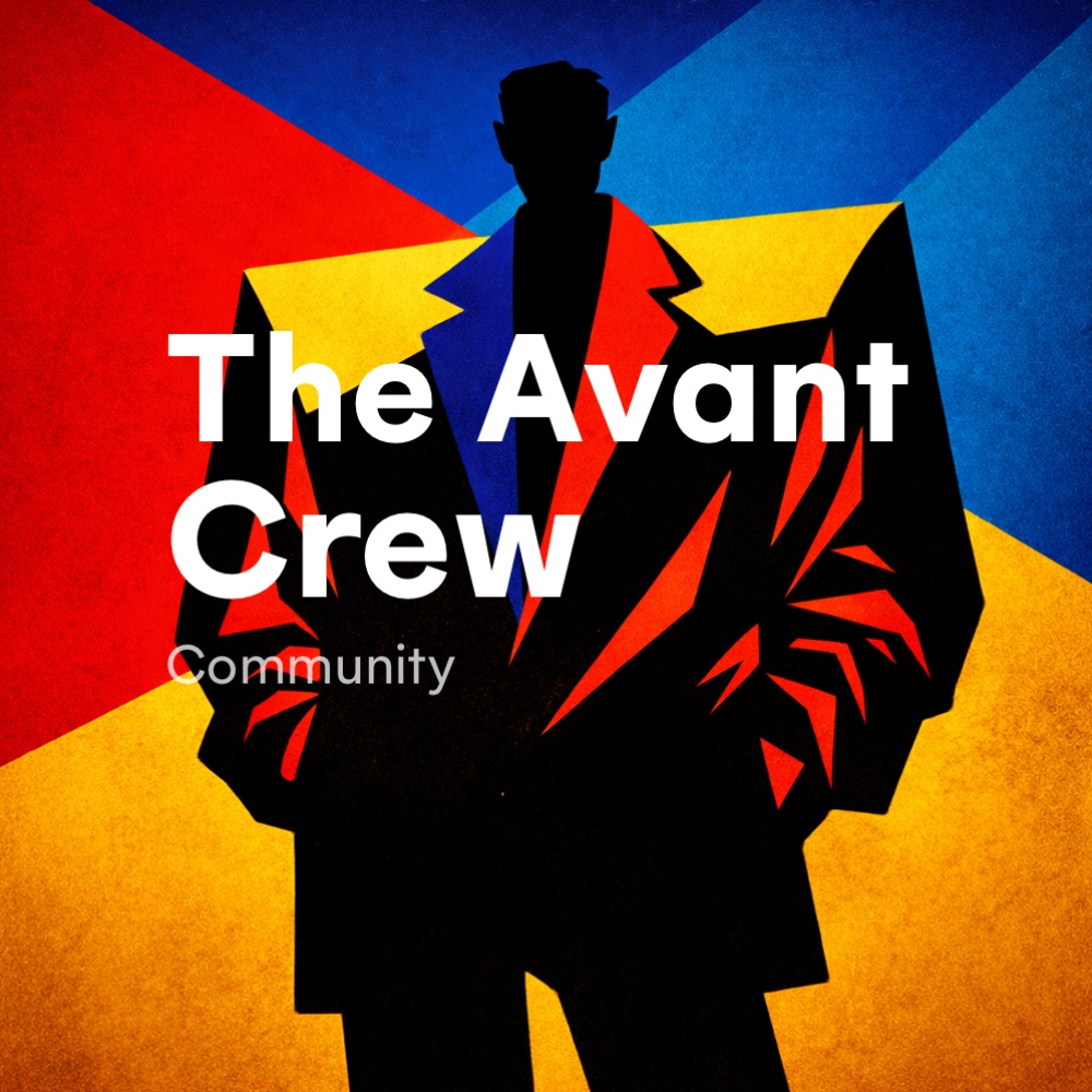 The Avant Crew