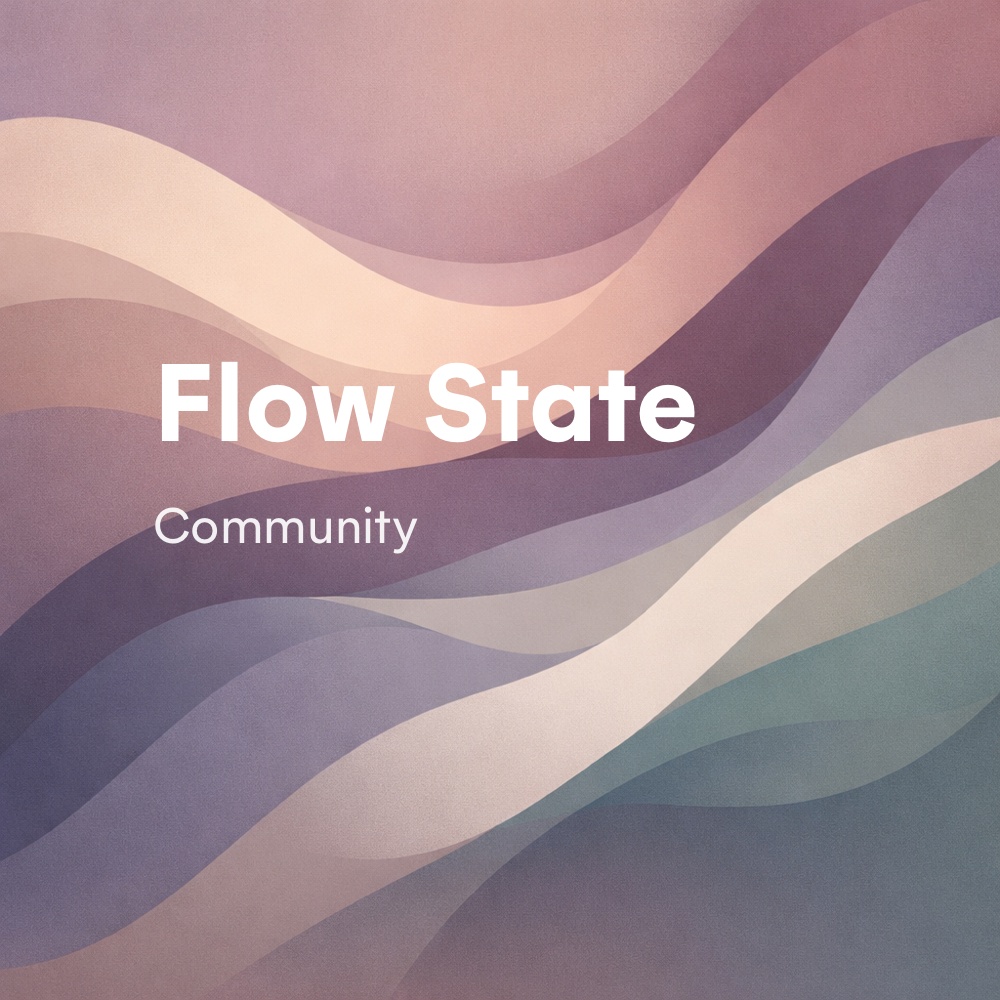 Flow State